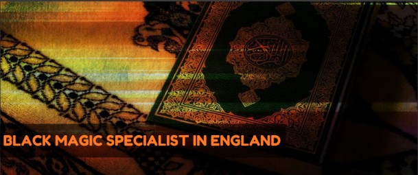 black magic specialist in England